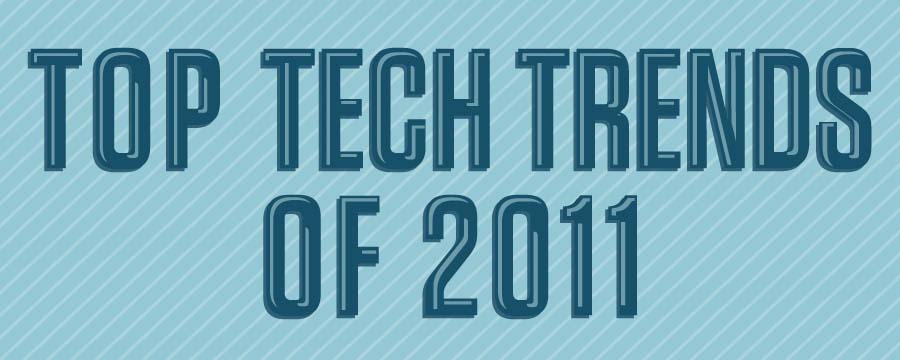 Top Tech Trend Of 2011 Infographic Gadgetsin Top Tech Trend Of 2011 Infographic Gadgetsin